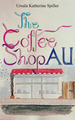 Cover: The Coffee Shop AU