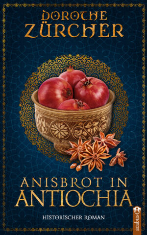 Cover: Anisbrot in Antiochia