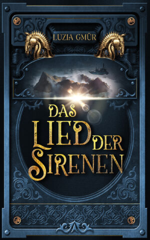 Cover: Das Lied der Sirenen
