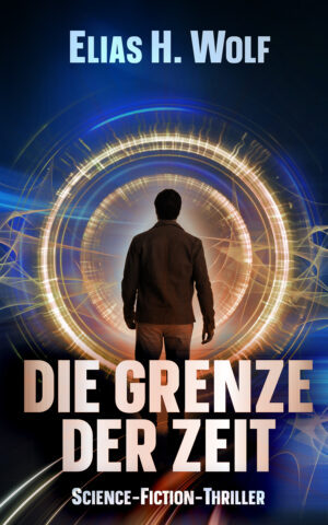 Cover: Die Grenze der Zeit