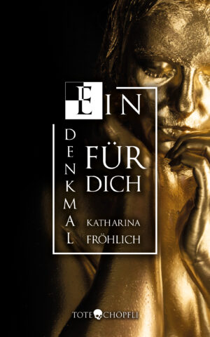 Cover: Ein Denkmal für dich